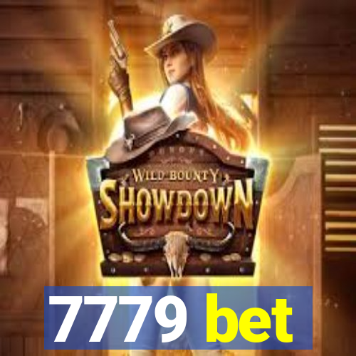 7779 bet